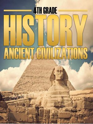 cover image of 4th Grade History - Ancient Civilizations